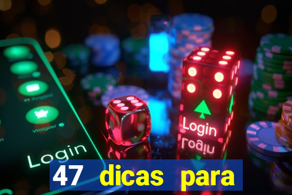 47 dicas para ganhar na mega-sena pdf